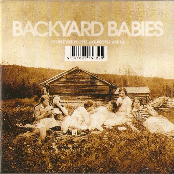 Backyard Babies - People Like People Like People Like Us (CD)