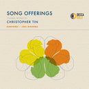 Christopher Tin, Kantorei, Joel Rinsema, Alicia Ri - Song offerings: choral works by christopher tin (CD)