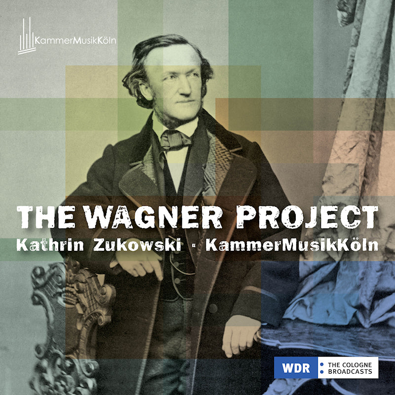 Kathrin Zukowski & Kammermusikkoln - The wagner project (CD) - Discords.nl