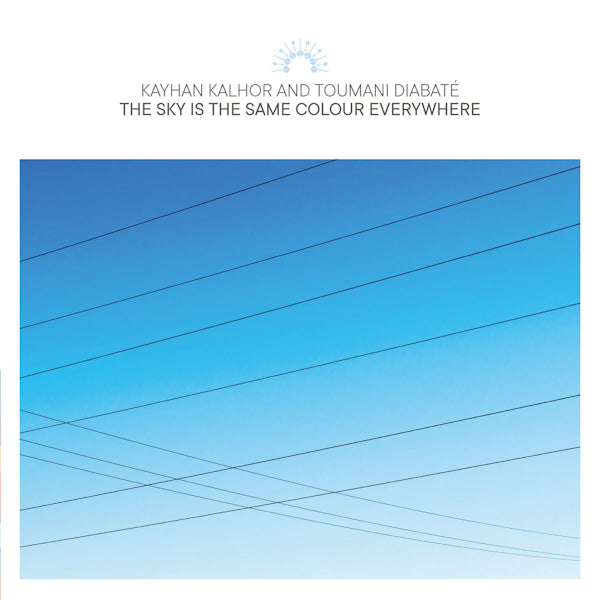 Kayhan And Toumani Diabate Kalhor - The sky is the same colour everywhere (CD) - Discords.nl
