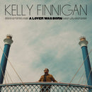 Kelly Finnigan - A lover was born (LP)