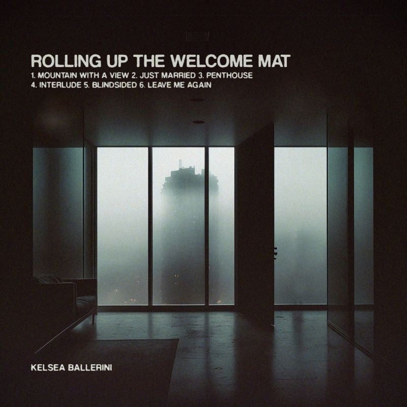 Kelsea Ballerini - Rolling up the welcome mat (12-inch)