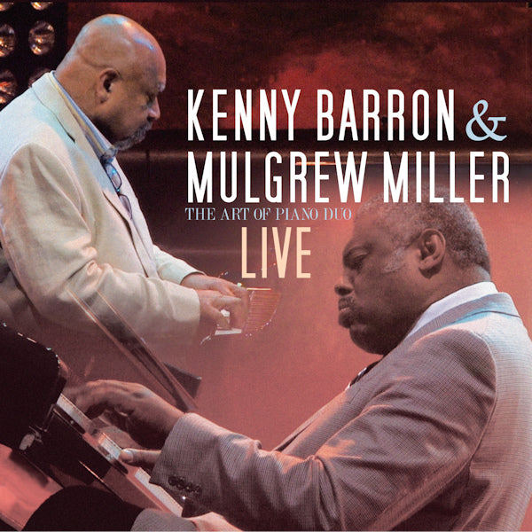 Kenny Barron & Mulgrew Miller - The art of piano duo live (CD)