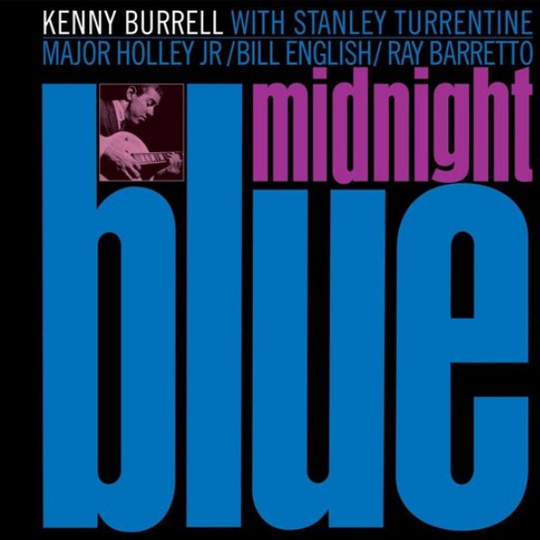 Kenny Burrell - Midnight blue (LP) - Discords.nl