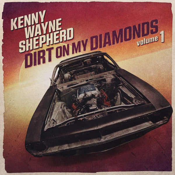 Kenny Wayne Shepherd - Dirt on my diamonds volume 1 (CD)