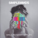 Simple Minds - Walk Between Worlds (CD) - Discords.nl