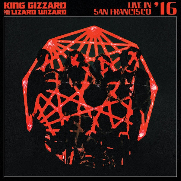 King Gizzard & The Lizard Wizard - Live in san francisco '16 (CD) - Discords.nl