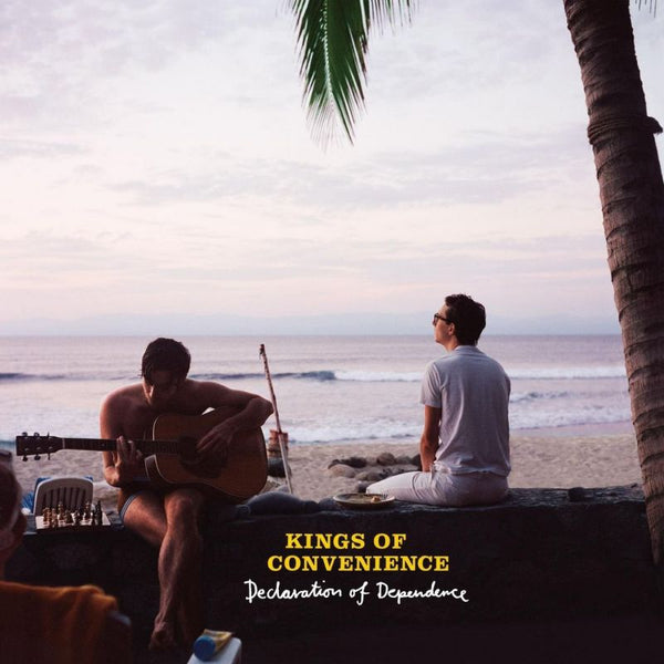 Kings Of Convenience - Declaration of dependence (LP) - Discords.nl