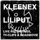 Kleenex/liliput - Live recordings, tv clips & roadmovie (CD)