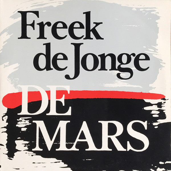 Freek de Jonge - De Mars (LP Tweedehands) - Discords.nl