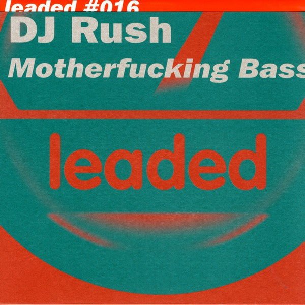 DJ Rush - Motherfucking Bass (12" Tweedehands)