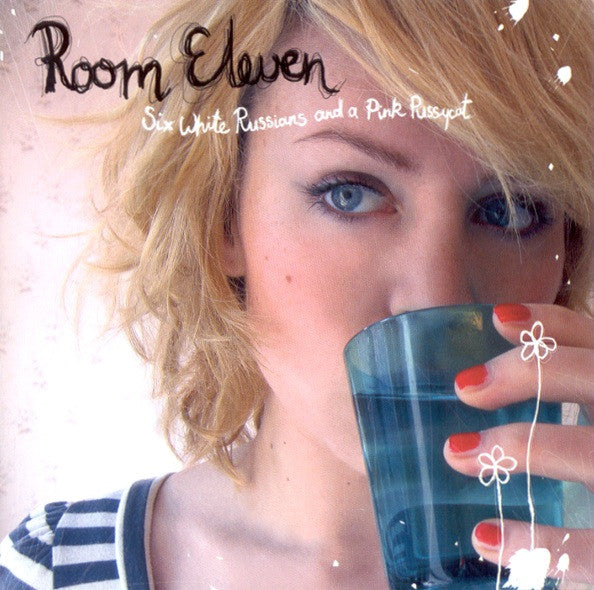 Room Eleven - Six White Russians And A Pink Pussycat (CD Tweedehands)