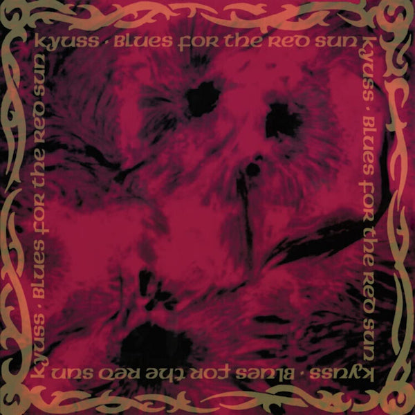 Kyuss - Blues for the red sun (LP) - Discords.nl