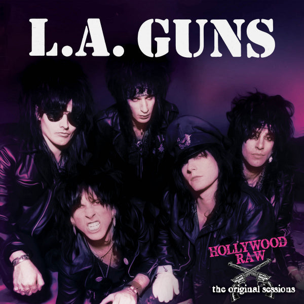 L.A. Guns - Hollywood raw: the original sessions (LP) - Discords.nl