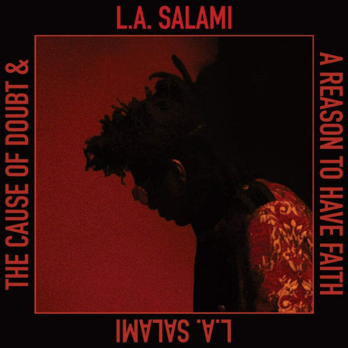 L.a. Salami - Cause of doubt & a reason to have faith (LP) - Discords.nl