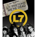 L7 - Pretend we're dead (DVD / Blu-Ray) - Discords.nl