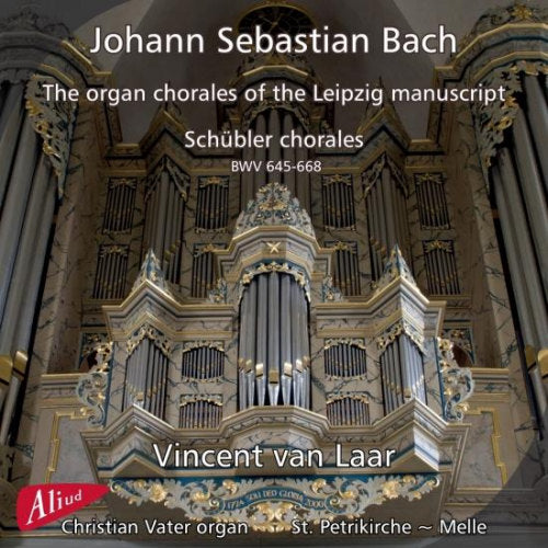 Vincent Van Laar - The organ chorales of the leipzig manuscript (CD) - Discords.nl