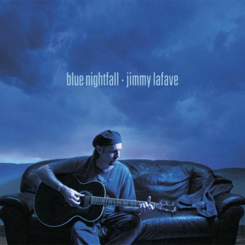 Jimmy Lafave - Blue nightfall (CD) - Discords.nl