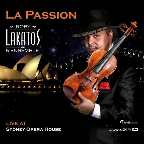 Roby Lakatos & Ensemble - La passion (CD)