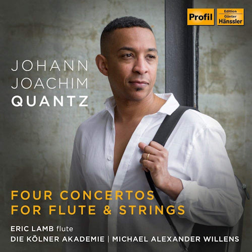 J.j. Quantz - Four concertos for flute & strings (CD) - Discords.nl
