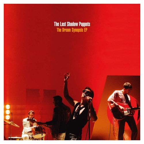 Last Shadow Puppets - Dream synopsis ep (12-inch)