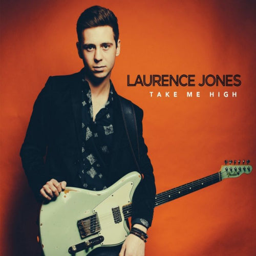 Laurence Jones - Take me high (CD) - Discords.nl