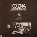 Miki Petkovski - Ko Zna (LP Tweedehands)