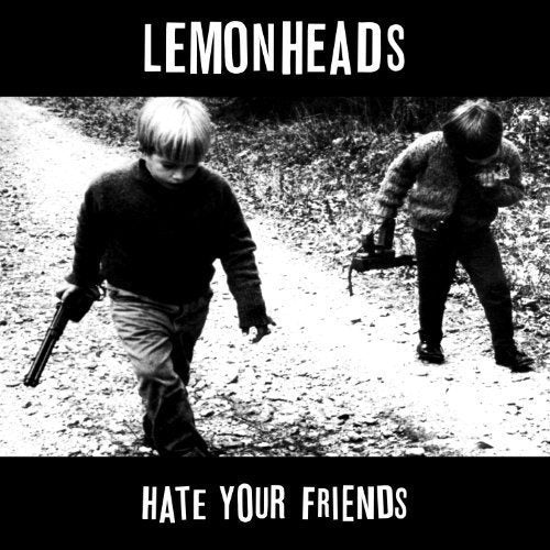 Lemonheads - Hate you friends (LP) - Discords.nl