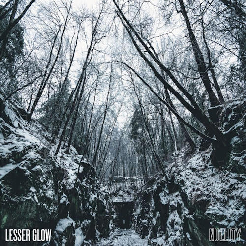Lesser Glow - Nullity (LP) - Discords.nl