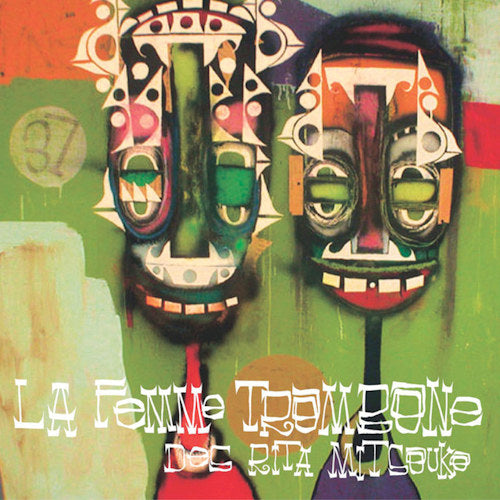 Les Rita Mitsouko - La femme trombone (LP) - Discords.nl