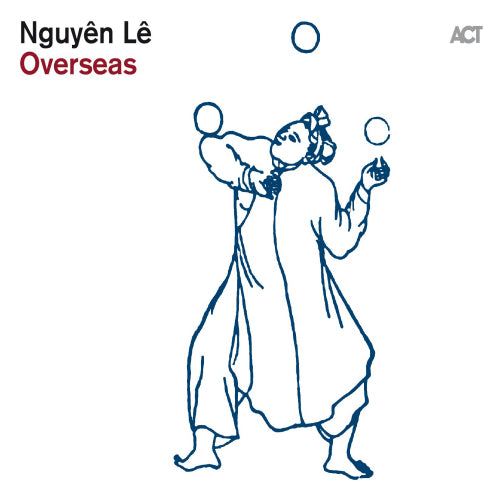 Nguyen Le - Overseas (CD)