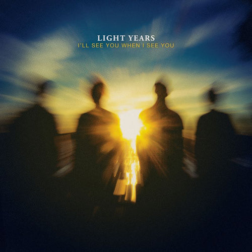 Light Years - Ill see you when i see you (CD) - Discords.nl