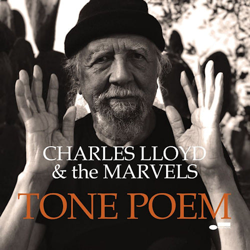 Charles Lloyd & The Marvels - Tone poem (CD) - Discords.nl