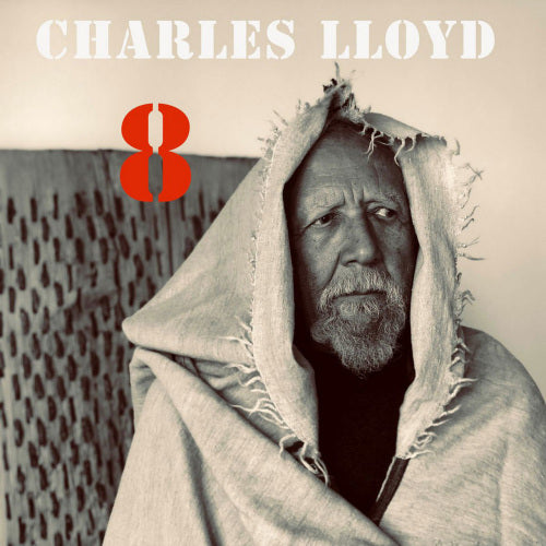 Charles Lloyd - 8: kindred spirits (CD) - Discords.nl