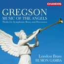 London Brass - Gregson music of the angels (CD) - Discords.nl