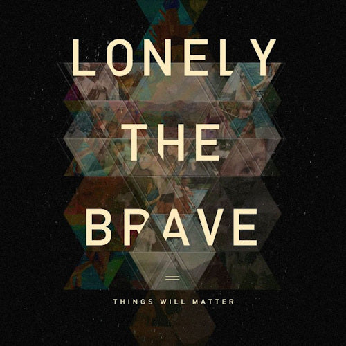 Lonely The Brave - Things will matter (CD) - Discords.nl