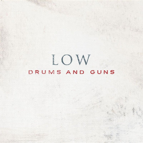 Low - Drums & guns (CD) - Discords.nl