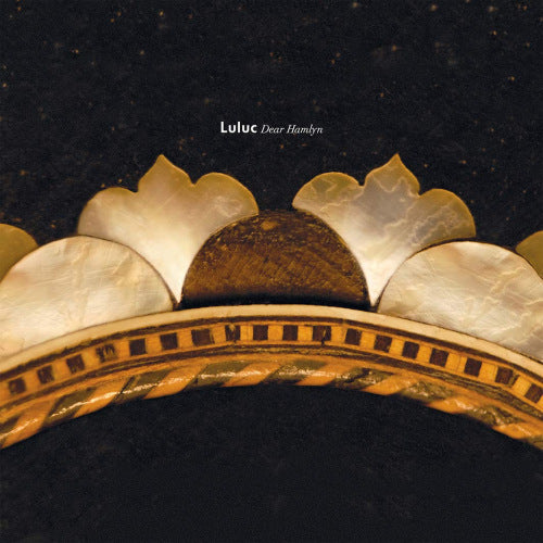 Luluc - Dear hamlyn (LP) - Discords.nl