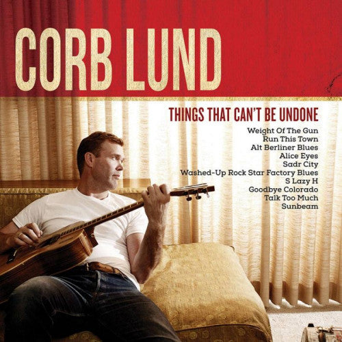 Corb Lund - Things that can't be undone (LP) - Discords.nl