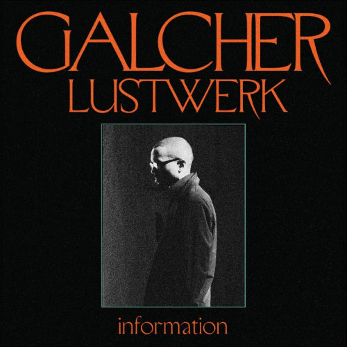 Galcher Lustwerk - Information (LP) - Discords.nl