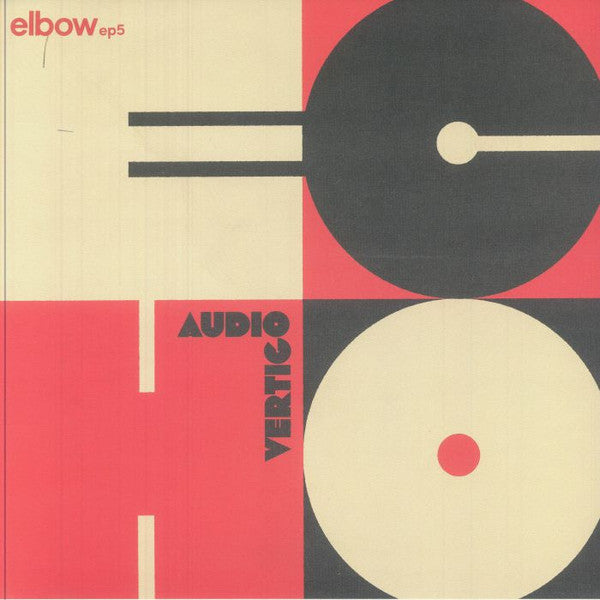 Elbow - Audio Vertigo Echo Elbow EP5 (12-inch) - Discords.nl