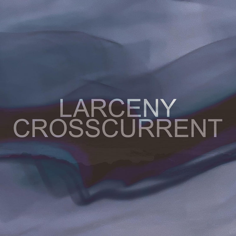 Larceny - Crosscurrent (CD)