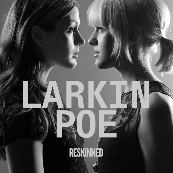 Larkin Poe - Reskinned (CD) - Discords.nl