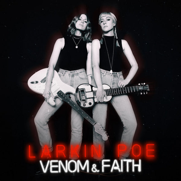 Larkin Poe - Venom & faith (CD) - Discords.nl