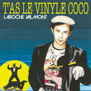 Laroche Valmont - Tas le vinyle coco (CD)