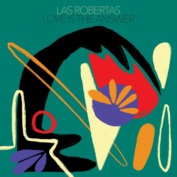 Las Robertas - Love is the answer (LP) - Discords.nl