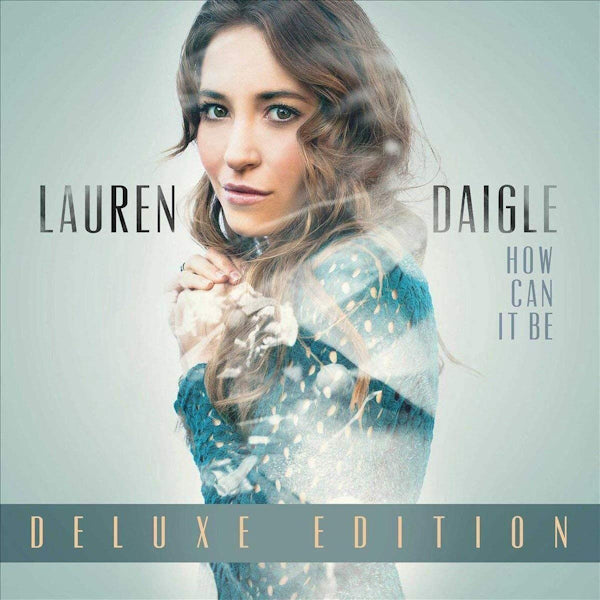 Lauren Daigle - How can it be (LP) - Discords.nl