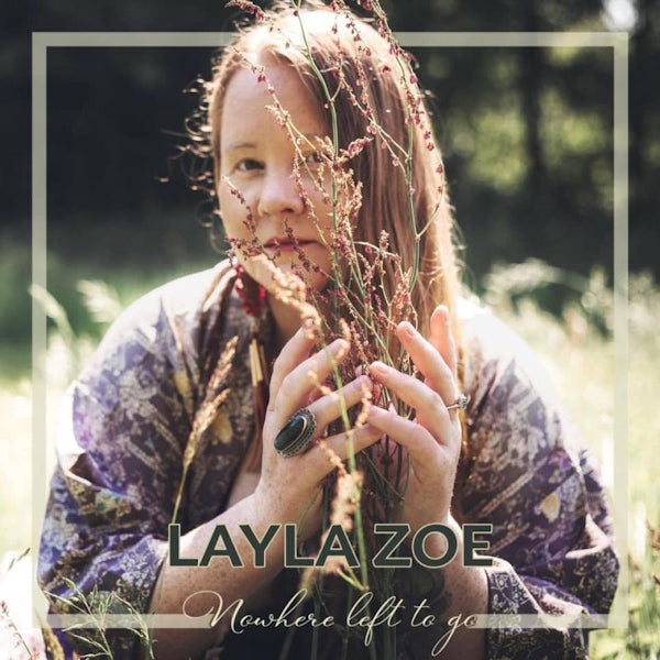 Layla Zoe - Nowhere left to go (CD) - Discords.nl