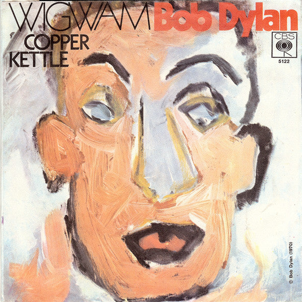 Bob Dylan - Wigwam (7-inch Tweedehands)