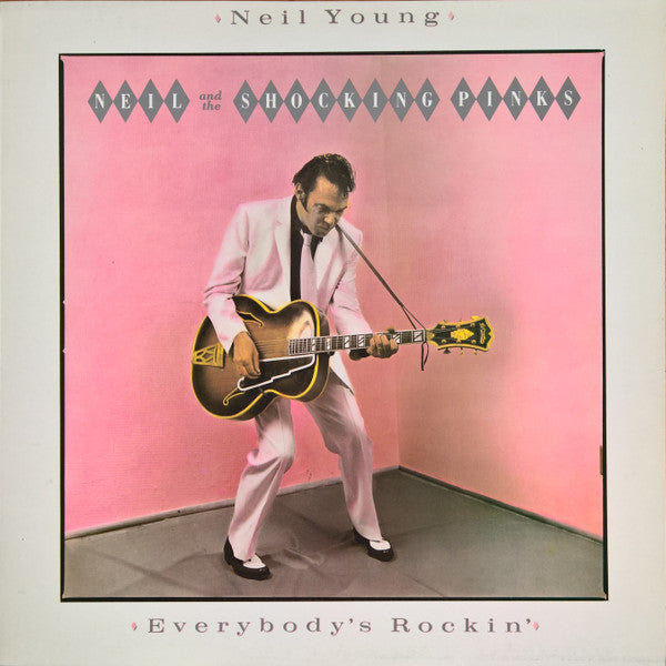 Neil Young & Shocking Pinks, The - Everybody's Rockin' (LP Tweedehands) - Discords.nl